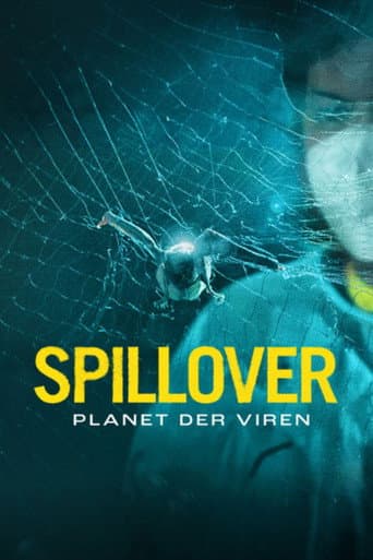 Spillover – Planet of Viruses