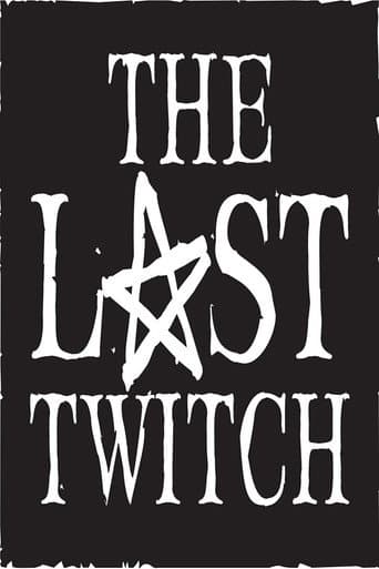 The Last Twitch