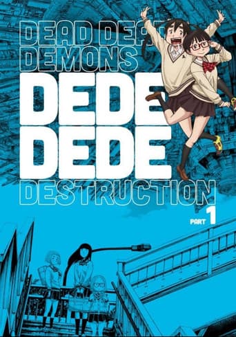 Dead Dead Demon's Dededede Destruction Part 1