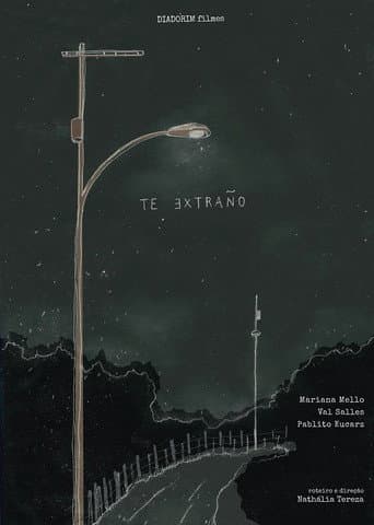 Te Extraño