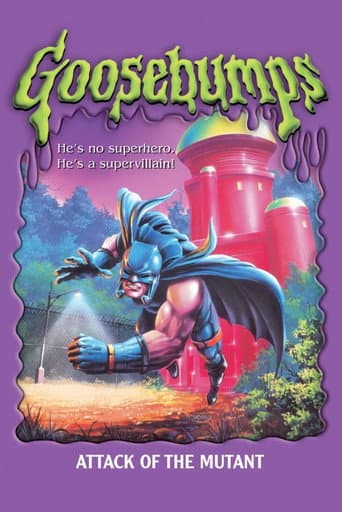 Goosebumps: Attack of the Mutant