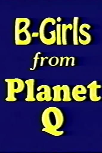B-Girls from Planet Q