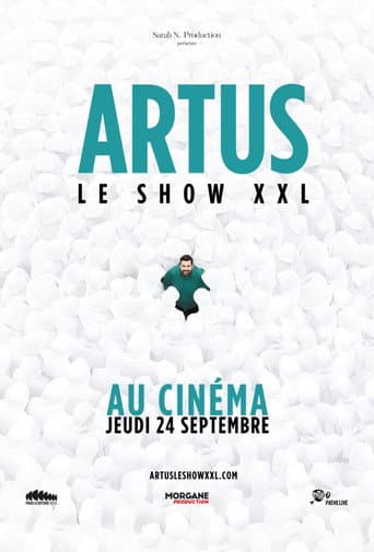Artus – Le Show XXL au Cinéma