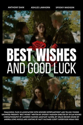 Best Wishes and Good Luck