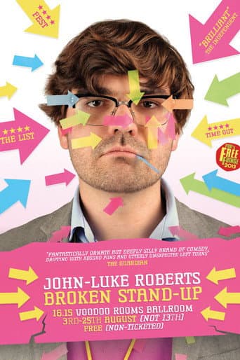 John-Luke Roberts: Broken Stand-up