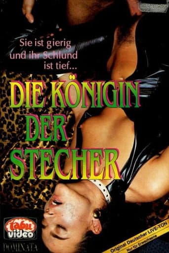 Die Königin der Stecher