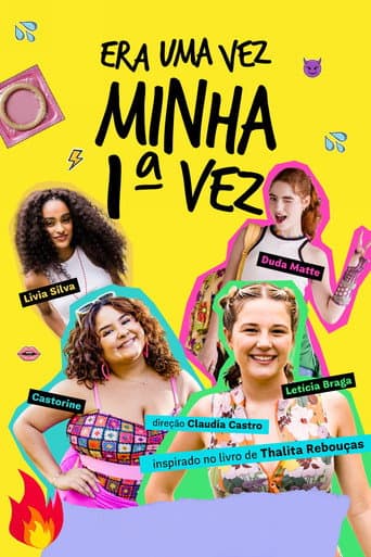 Era Uma Vez Minha 1ª Vez