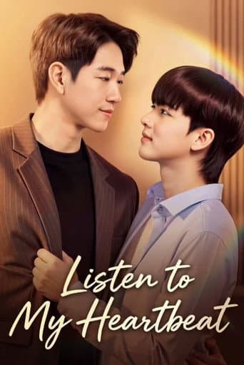 Listen to My Heartbeat