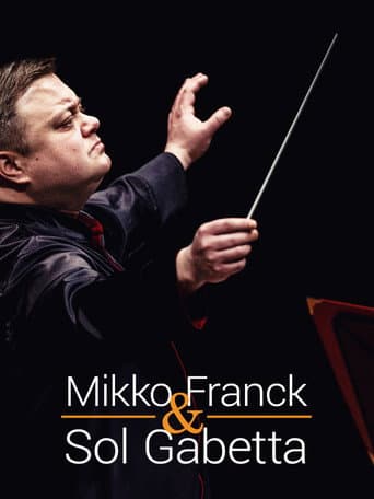 Mikko Franck and Sol Gabetta