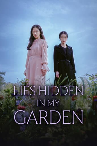 Lies Hidden in My Garden