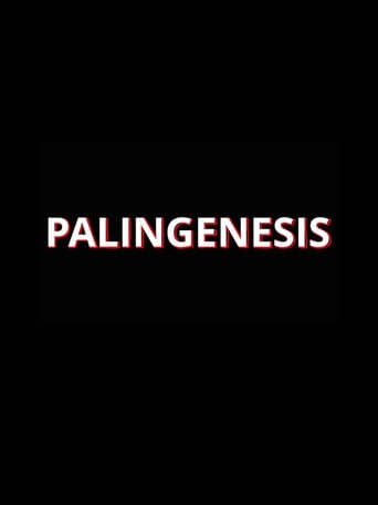 Palingenesis