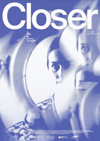 Closer