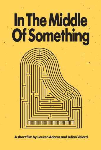 In The Middle Of Something