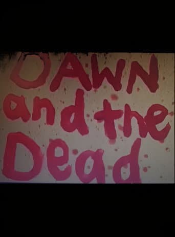 Dawn and the Dead