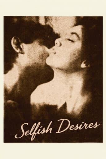 Selfish Desires