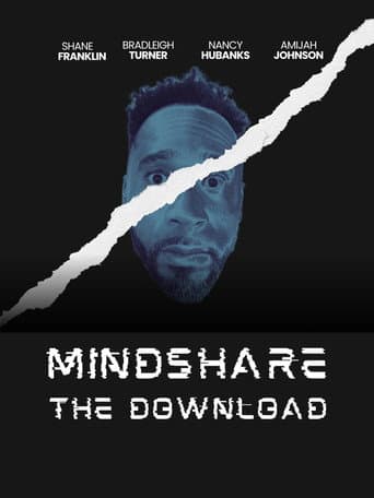 Mindshare: The Download