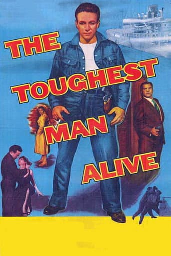 The Toughest Man Alive