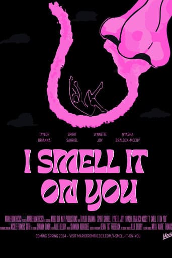 I Smell It on You