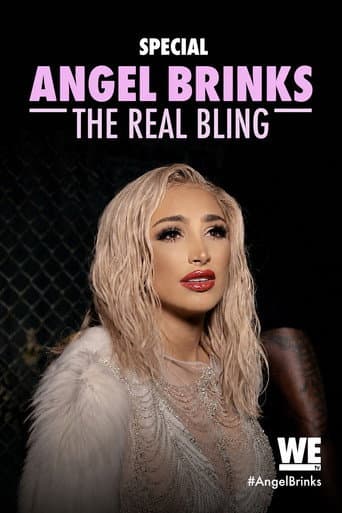 Angel Brinks: The Real Bling