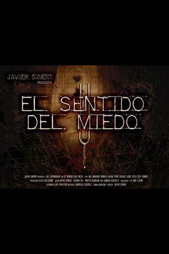 El sentido del miedo