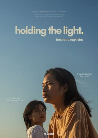 Holding the Light