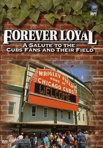 Forever Loyal: A Salute to the Cubs Fans and Their Field