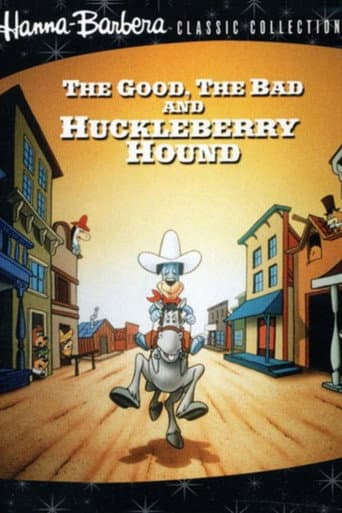 The Good, the Bad and Huckleberry Hound