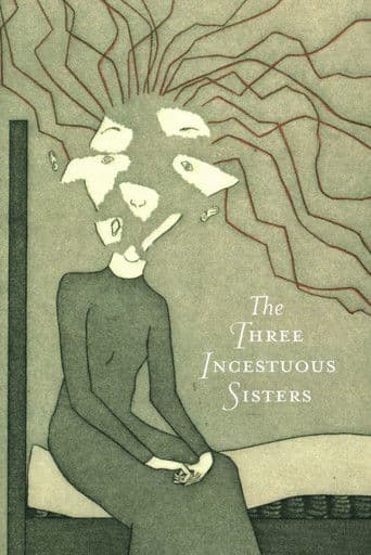 Three Incestuous Sisters