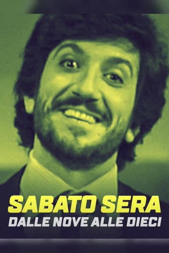 Sabato sera dalle nove alle dieci