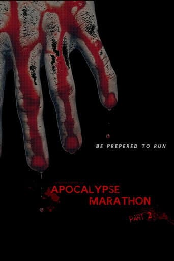 Apocalypse Marathon Part 2