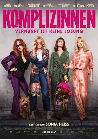 Komplizinnen - Vernunft ist keine Lösung