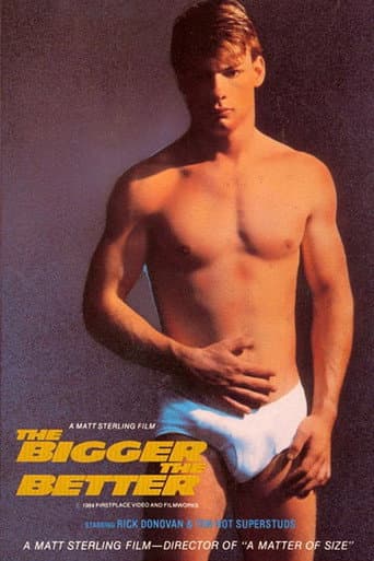 The Bigger the Better