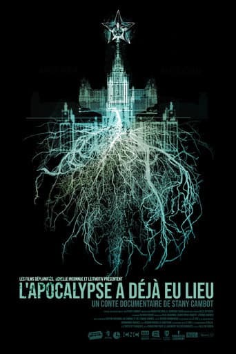 L’apocalypse a déjà eu lieu