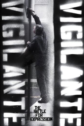 Vigilante Vigilante: The Battle for Expression