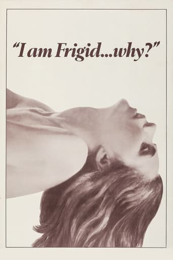 I Am Frigid... Why?