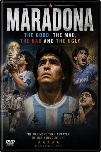 Maradona: The Good, The Mad, The Bad & The Ugly