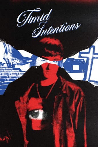 Timid Intentions