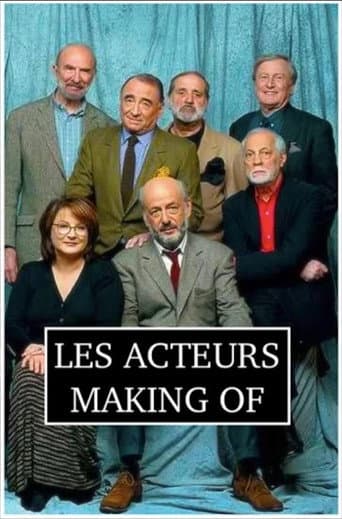 Les acteurs - Making of