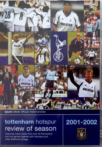 Tottenham Hotspur - Official Review Of The Season 2001-02