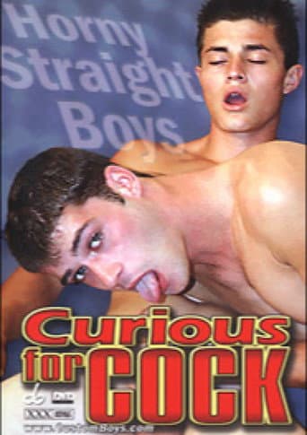 Curious for Cock