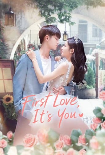 First Love It's You