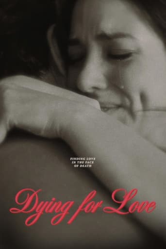 Dying for Love