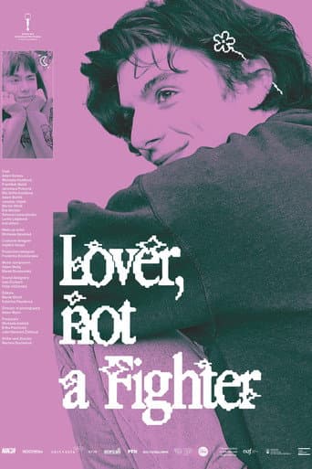 Lover, Not a Fighter