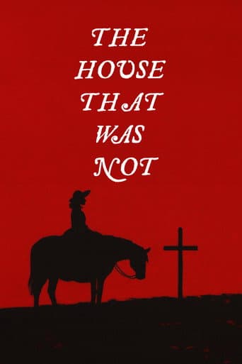 The House That Was Not