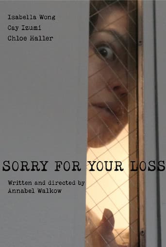 Sorry for Your Loss
