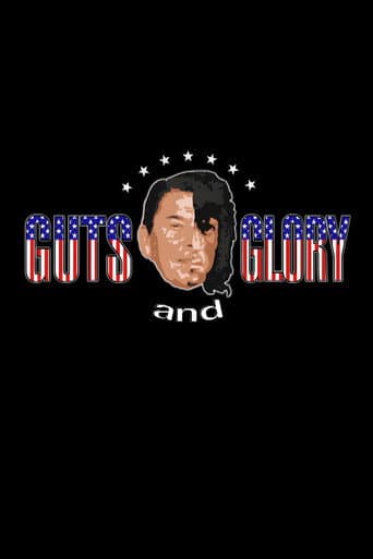 Guts and Glory