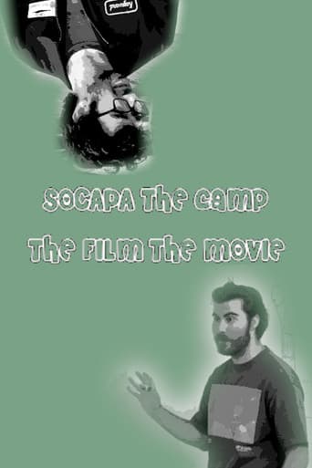 SOCAPA THE CAMP THE FILM THE MOVIE