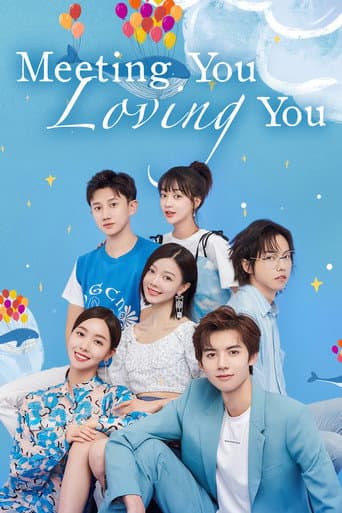 Meeting You Loving You