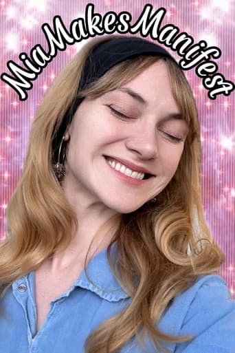 Mia Makes Manifest