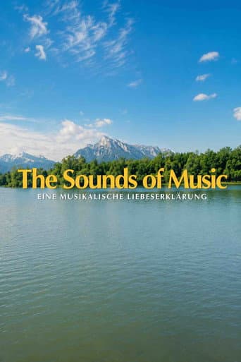 The Sound of Music - Eine musikalische Liebeserklärung